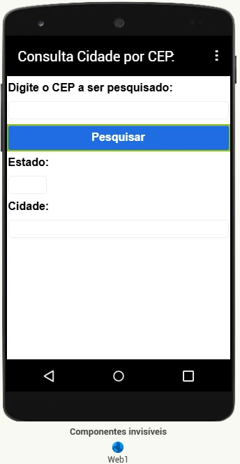 Tela do aplicativo Consulta Cidade por CEP no App Inventor